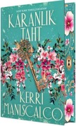 Cover-Bild zum Titel 'Karanlik Taht Ciltli Yan Boyamali' von 'Kerri Maniscalco'