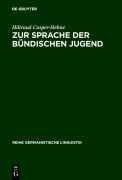 Cover-Bild zum Titel 'Zur Sprache der bündischen Jugend' von 'Hiltraud Casper-Hehne'