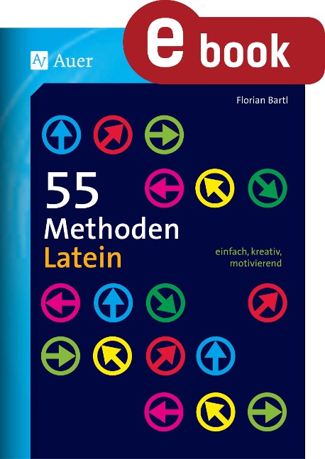 55 Methoden Latein - Florian Bartl