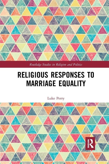 Religious Responses to Marriage Equality - Luke Perry