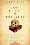 Cover-Bild zum Titel 'The Jesuit and the Skull' von 'Amir Aczel'