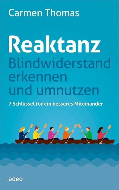 Reaktanz - Blindwiderstand erkennen und umnutzen - Carmen Thomas