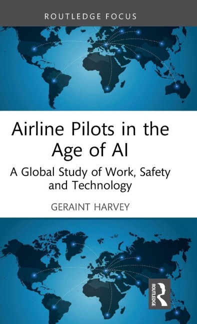 Airline Pilots in the Age of AI - Geraint Harvey