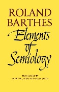 Elements of Semiology - Roland Barthes