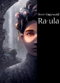 Cover-Bild zum Titel 'Ra-ula' von 'Peter Singewald'