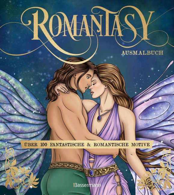 Romantasy Ausmalbuch. Über 100 fantastische & romantische Motive - 