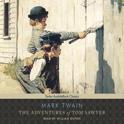 The Adventures of Tom Sawyer - Mark Twain