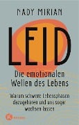 Leid - Die emotionalen Wellen des Lebens - Nady Mirian