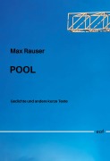 Cover-Bild zum Titel 'Pool' von 'Max Rauser'