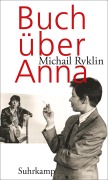 Cover-Bild zum Titel 'Buch über Anna' von 'Michail Ryklin'