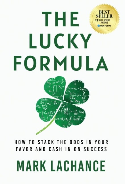 The Lucky Formula - Mark Lachance
