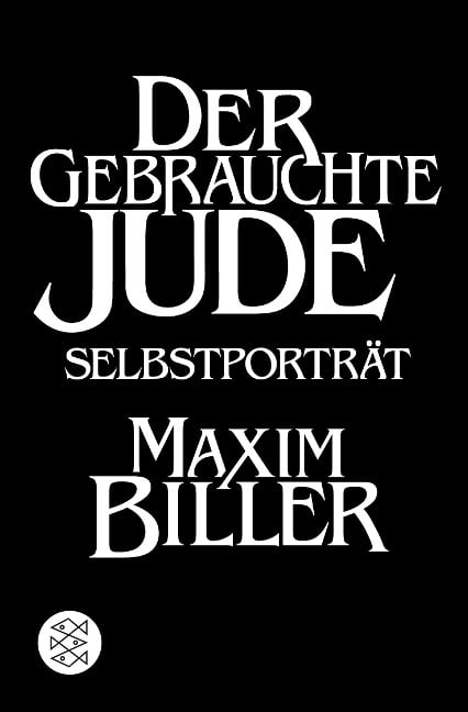 Der gebrauchte Jude - Maxim Biller