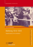 Cover-Bild zum Titel 'Weltkrieg 1914-1918' von 'Ulrich Schnakenberg'