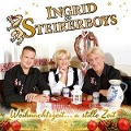 Weihnachtszeit.a stille Zeit - Ingrid & Steirerboys