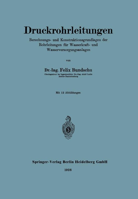 Druckrohrleitungen - Felix Bundschu