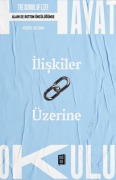 Cover-Bild zum Titel 'Iliskiler Üzerine' von 'Alain de Botton'