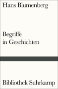 Cover-Bild zum Titel 'Begriffe in Geschichten' von 'Hans Blumenberg'