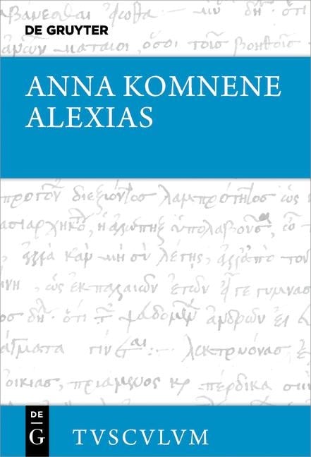Alexias - Anna Komnene