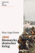 Cover-Bild zum Titel '1866' von 'Klaus-Jürgen Bremm'