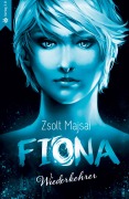 Cover-Bild zum Titel 'Fiona - Wiederkehrer' von 'Zsolt Majsai'