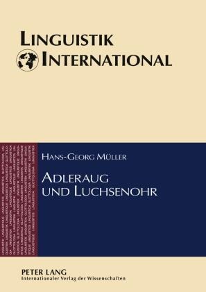 Adleraug und Luchsenohr - Hans-Georg Muller