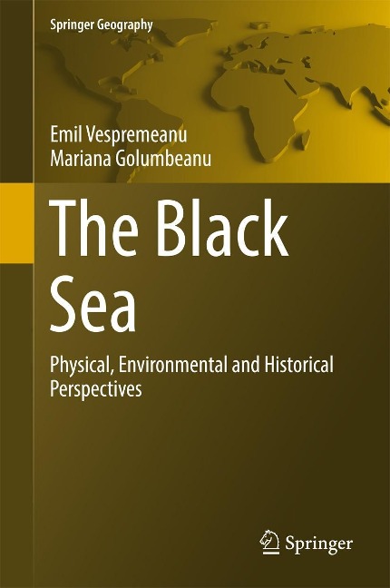 The Black Sea - Emil Vespremeanu, Mariana Golumbeanu