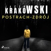 Cover-Bild zum Titel 'Postrach-Zdrój' von 'Jacek Krakowski'