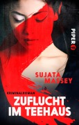 Cover-Bild zum Titel 'Zuflucht im Teehaus' von 'Sujata Massey'