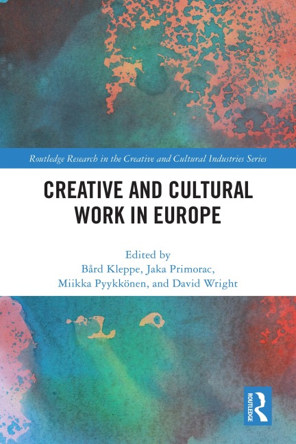Creative and Cultural Work in Europe - 
