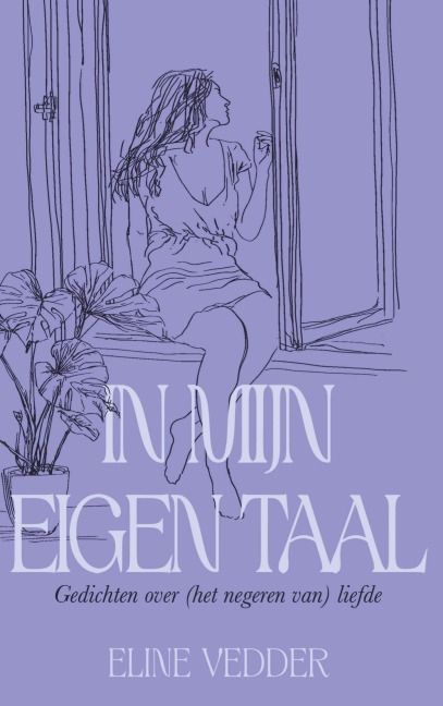 In Mijn Eigen Taal - Eline Vedder
