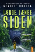 Længe, længe siden - Charlie Donlea