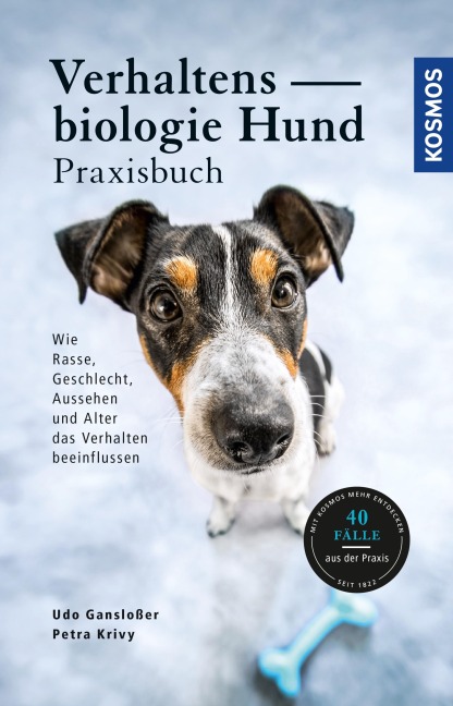 Verhaltensbiologie für Hundehalter - Das Praxisbuch - PD Udo Gansloßer, Petra Krivy