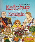 Cover-Bild zum Titel 'Ketchup für die Königin' von 'Rutu Modan'