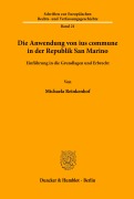 Cover-Bild zum Titel 'Die Anwendung von ius commune in der Republik San Marino.' von 'Michaela Reinkenhof'