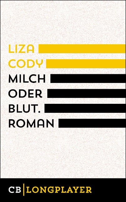 Milch oder Blut - Liza Cody