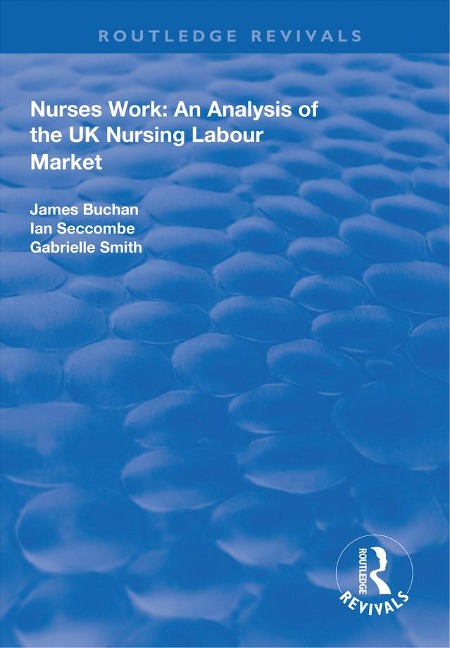 Nurses Work - James Buchan, Ian Seccombe