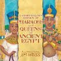Cover-Bild zum Titel 'A Storytellers Version of Pharaohs and Queens of Ancient Egypt' von 'Jim Weiss'