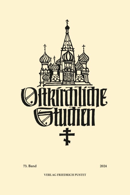 Ostkirchliche Studien Band 73 (2024) - 