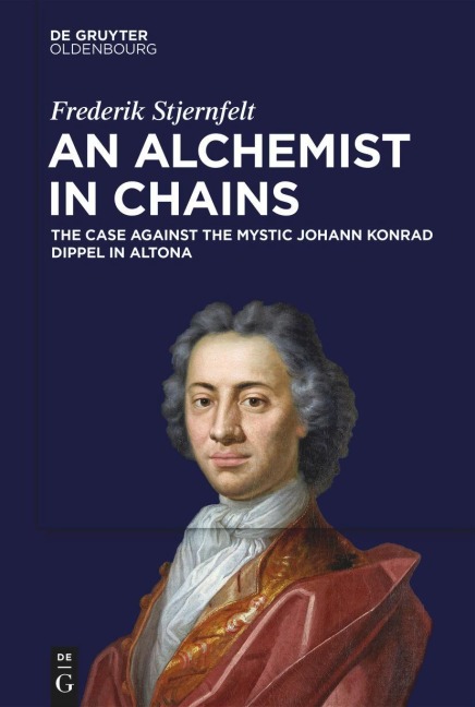 An Alchemist in Chains - Frederik Stjernfelt
