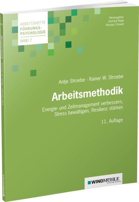 Arbeitsmethodik - Rainer W Stroebe, Antje Stroebe