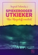 Spiekerooger Utkieker - Ingrid Schmitz