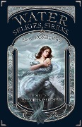 Water: Selkies, Sirens, & Sea Monsters (Elemental Anthology, #4) - Rhonda Parrish, Catherine MacLeod, Chadwick Ginther, Kevin Cockle, Laura Vanarendonk Baugh