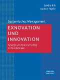 Exnovation und Innovation - Sandra Bils, Gudrun L. Töpfer