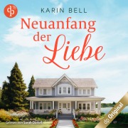 Cover-Bild zum Titel 'Neuanfang der Liebe' von 'Karin Bell'