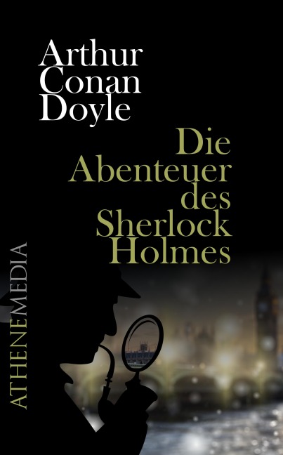Die Abenteuer des Sherlock Holmes - Arthur Conan Doyle