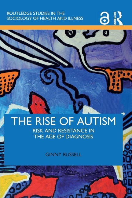 The Rise of Autism - Ginny Russell