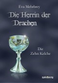 Cover-Bild zum Titel 'Die Herrin der Drachen' von 'Eva Mehrbrey'