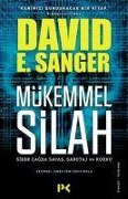 Cover-Bild zum Titel 'Mükemmel Silah' von 'David E. Sanger'