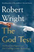 Cover-Bild zum Titel 'The God Test' von 'Robert Wright'