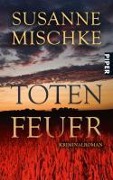 Cover-Bild zum Titel 'Totenfeuer' von 'Susanne Mischke'